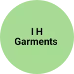 Business logo of I H Garments