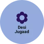 Business logo of Desi jugaad