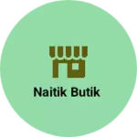 Business logo of Naitik butik