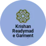 Business logo of Krishan readymade garment jeori