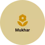 Business logo of Mukhar