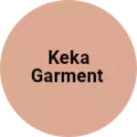 Business logo of Keka garment