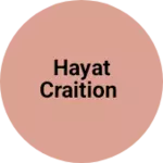 Business logo of Hayat craition