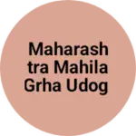 Business logo of Maharashtra mahila grha udog
