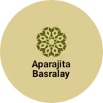 Business logo of Aparajita basralay