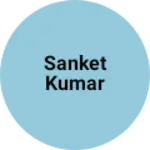 Business logo of Sanket Kumar