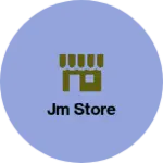 Business logo of JM store