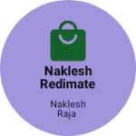 Business logo of Naklesh redimate