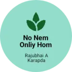 Business logo of No nem onliy hom