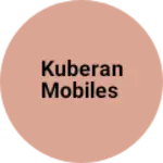 Business logo of KUBERAN MOBILES