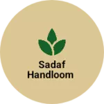 Business logo of SADAF HANDLOOM