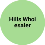 Business logo of Hills wholesaler