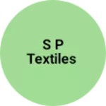 Business logo of S P textiles