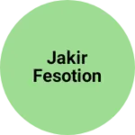 Business logo of Jakir FESOTION