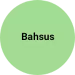 Business logo of Bahsus