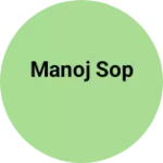Business logo of Manoj sop