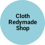 Business logo of cloth redymade shop