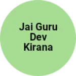 Business logo of Jai guru dev kirana stor