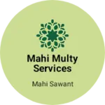 Business logo of Mahi multy services company