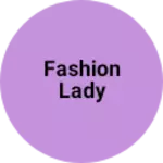 Business logo of Fashion lady