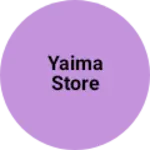 Business logo of Yaima store