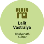 Business logo of Lalit vastralya