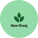 Business logo of New riwaj