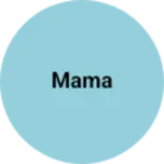 Business logo of Mama