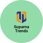 Business logo of Suparna Trends