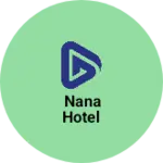 Business logo of Nana hotel