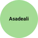 Business logo of Asadeali