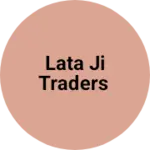Business logo of Lata ji traders