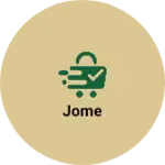Business logo of Jome