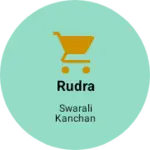 Business logo of Rudra