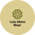Business logo of Lulu Mens wear