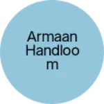 Business logo of Armaan handloom