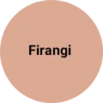 Business logo of Firangi