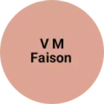Business logo of V m Faison