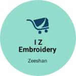 Business logo of I z embroidery