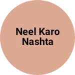 Business logo of Neel karo nashta