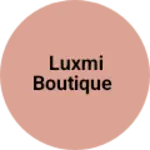 Business logo of Luxmi boutique