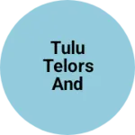 Business logo of Tulu telors and Bastalay