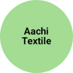 Business logo of Aachi textile