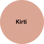 Business logo of Kirti