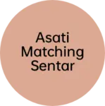 Business logo of Asati matching sentar