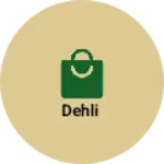Business logo of Dehli