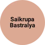 Business logo of Saikrupa Bastralya