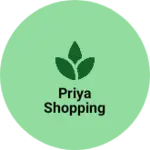Business logo of Priya shopping