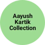 Business logo of Aayush kartik collection