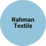 Business logo of Rahman textile